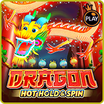 Dragon hot hold and spin