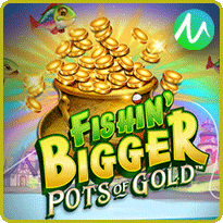 fishin bigger